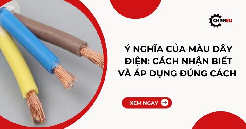 Hướng dẫn kiểm tra dây điện bằng bút thử điện, xác định dây nóng an toàn, tuân thủ quy định màu dây điện.